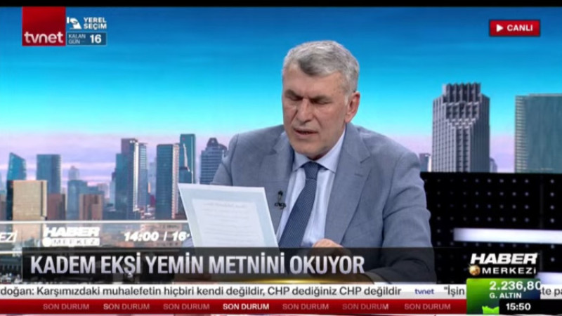  EKŞİ TVnet CANLI YAYNINIDA YEMİN METNİ OKUDU